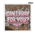 ’Can I Pray For You?’ Square Sticker, Faith Encouragement Prayer Request Decal - 2’’ × 2’’ / White - Stickers