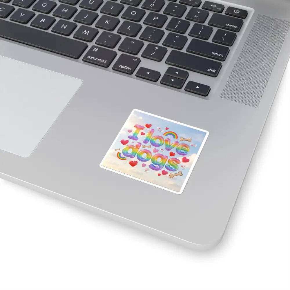 I Love Dogs Rainbow Square Sticker, Cute Dog Lover Laptop Decal - 2’’ × 2’’ / White - Paper products