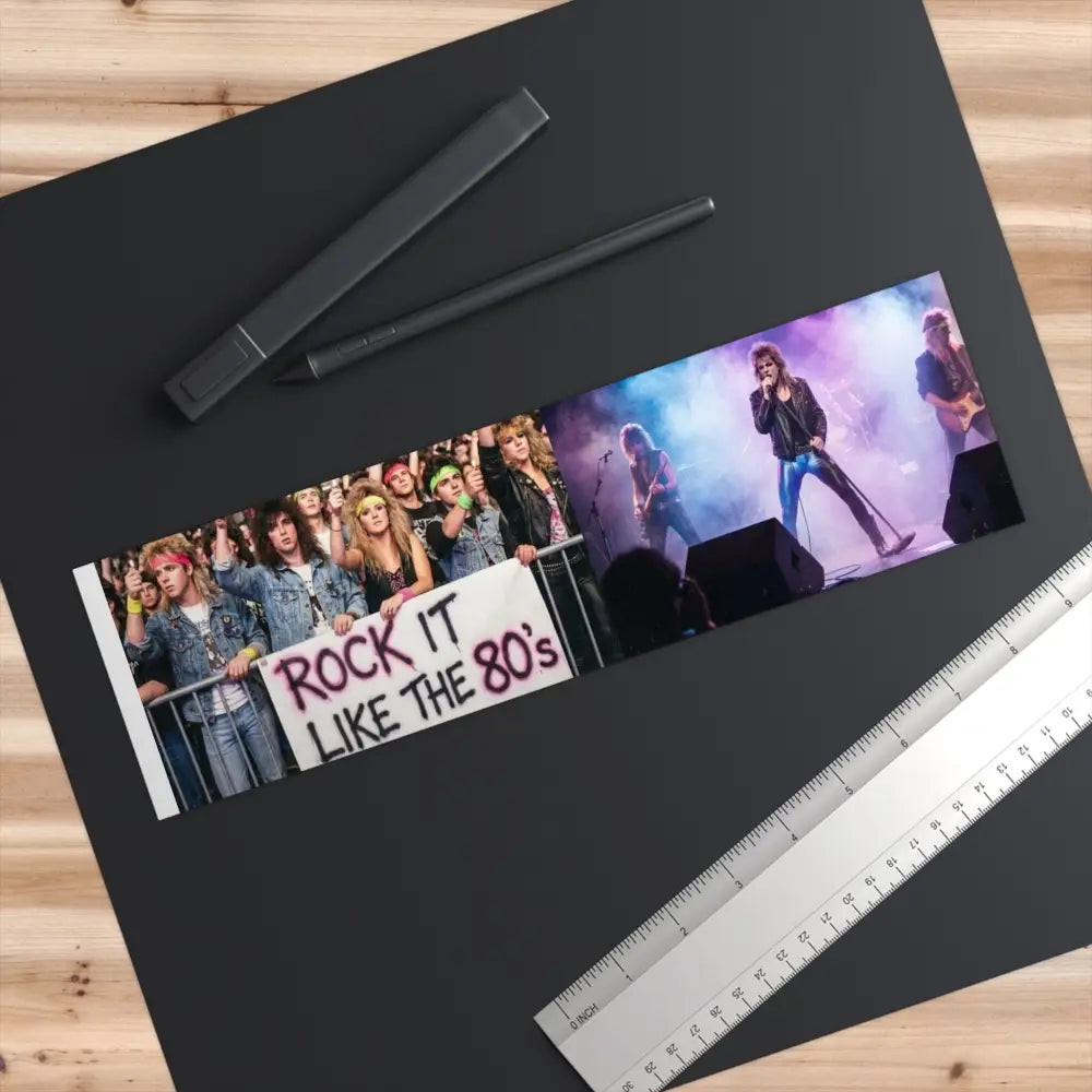 Rock It Like the 80s Bumper Sticker, Retro Concert Band Decal - 11’’ × 3’’ / Rectangle / White - Stickers